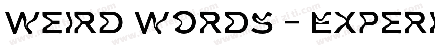 Weird Words - Experimental Font字体转换